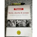 IKONE SKURKE and SCOOPS Die Beste Fotostories 1970-2010 HERMAN JANSEN RAPPORT