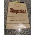 SHEPSTONE The Role of the FAMILY in the HISTORY of SOUTH AFRICA 1820-1900 Dr RUTH E GORDON