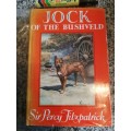 JOCK OF THE BUSHVELD SIR PERCY FITZPATRICK Longman 1976 Hardcover ( the complete edition )