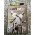 DIVIDED COUNTRY The History of South African Cricket Retold 1914 - 1950`s ANDRE ODENDAAL and others