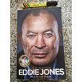 THE AUTOBIOGRAPHY EDDIE JONES MY LIFE AND RUGBY  (  includes England World Cup Story )