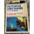 OCTOPUS AND SQUID THE SOFT INTELLIGENCE by JACQUES - YVES COUSTEAU and PHILIPPE DIOLE  marine