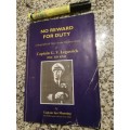 NO REWARD FOR DUTY A Biographical Note of Capt. G V LEGASSICK  by Capt. IAN MANNING S A NAVY
