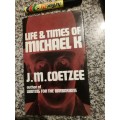 LIFE & TIMES OF MICHAEL K J M COETZEE Hardcover 1983