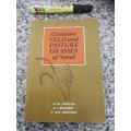 COMMON VELD AND PASTURE GRASSES OF NATAL N M TAINTON BRANSBY BOOYSEN (  farming grass