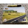 THE N3 BOOK PETER DELMAR  ( Interesting Facts on the N3 National Road Route ,  Heldeberg to Durban )