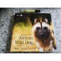 IN SEARCH OF THE AFRICAN WILD DOG ROGER and PAT DE LA HARPE Signed by Both Authors