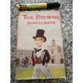 TOM BROWNS SCHOOLDAYS by THOMAS HUGHES 1947