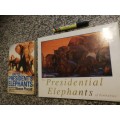 THE PRESIDENTIAL ELEPHANTS of ZIMBABWE Plus BATTLE FOR THE PRESIDENT`S ELEPHANTS 2 Books