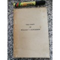 THE DIARY OF WILLIAM T SANDERSON Limited Edition no. 982/1000 ( Scottish Setler to Natal around 1825