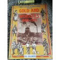 GOLD and WORKERS A People`s History of South Africa 1886 - 1924 LULI CALLINICOS Mining Labour