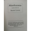 MANKAZANA SECRET LOVES  a work on the Glen Thorn Family  of ` Pringle `