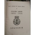 NAVAL LEAGUE 1896 - 1946 Natal Branch GOLDEN JUBILEE SOUVENIR  S A Navy