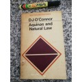 D J O`CONNOR AQUINAS and NATURAL LAW New Studies in Ethics  1967/ 68