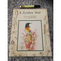 A FYNBOS YEAR Illustrated by LIZ McMAHON  with Text by MICHAEL FRASER ( wild flowers )