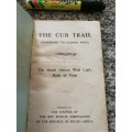 THE CUB TRAIL  / DIE WELPSPOOR The South African Wolf Cub`s Book of Tests ( Scouts Scouting  )