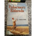 FISHERMAN`S ELDORADO BY CHARLES HORNE fishing  in South Africa 1955 poor cover