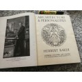 ARCHITECTURE & PERSONALITIES HERBERT BAKER 1944