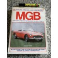 GUIDE TO PURCHASE & DIY RESTORATION OF THE MGB  by LINDSAY PORTER HAYNES motor manual