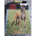 GREAT DANES TODAY Di JOHNSON  Dog dogs