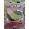 NATAL 100 CENTENARY of NATAL RUGBY UNION  REG SWEET ( Sharks  )