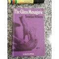 THE GLASS MENAGERIE TENNESSEE WILLIAMS  Introduction E R Wood  ( play )