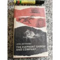 THE ELEPHANT SHREW AND COMPANY ANNA ROTHMANN 1964