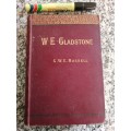 W E GLADSTONE  by GEORGE W E RUSSELL Fourth Edition  1898