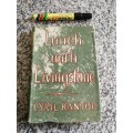 LUNCH WITH LIVINGSTONE CYRIL KANTOR ( A 12000 mile trip through Africa 1954