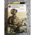 SUNSHINE & STORM IN RHODESIA F C SELOUS Rhodesian Reprint Library volume 2 1968