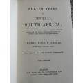 ELEVEN YEARS IN CENTRAL SOUTH AFRICA THOMAS MORGAN THOMAS Rhodesian Reprint Library volume 10 1970