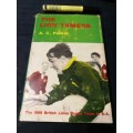 THE LION TAMERS A C PARKER Foreword D H CRAVEN 1968 Rugby