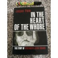 IN THE HEART OF THE WHO** The Story of Apartheid`s Death Squads JACQUES PAUW
