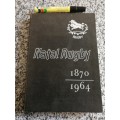 NATAL RUGBY  1870-1964 C O MEDWORTH ( Sharks  )