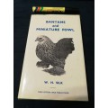 BANTAMS and MINIATURE FOWL W H SILK  (  poultry chickens farming agriculture )