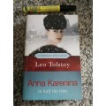 LEO TOLSTOY ANNA KARENINA Compact Editions ( read in half the time  )