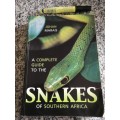 A COMPLETE GUIDE TO THE SNAKES OF SOUTHERN AFRICA JOHAN MARAIS  (  note description )