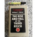 THE RISE AND FALL OF THE THIRD REICH WILLIAM L SHIRER