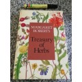 MARGARET ROBERTS TREASURY OF HERBS  ( including Herbs for healing )