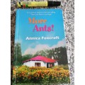 MORE ANTS! ANNICA FOXCROFT sequel to There are Ants in my Sugar ( More Ants ! )