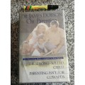 Dr JAMES DOBSON ON PARENTING Strong Willed Child & Parenting isn`t For Cowards 2 BOOKS in 1 Volume