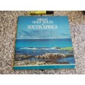 GREAT GOLF HOLES OF SOUTH AFRICA TOM HEPBURN and SELWYN JACOBSON