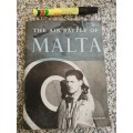 THE AIR BATTLE OF MALTA The Official Account  of the R A F  in Malta 1944 world war two