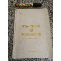 THE STORY OF HARRISMITH 1849-1020 E B HAWKINS ( please note condition )