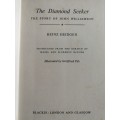 THE DIAMOND SEEKER The Story of John Williamson HEINZ HEIDGEN 1959