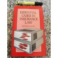 ESSENTIAL CASES IN INSURANCE LAW KENNETH CANNAR