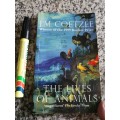 THE LIVES OF ANIMALS J M COETZEE  First Published  1999