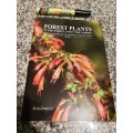 ELSA POOLEY FOREST PLANTS IN THE Forest & in the Gardens Popular Guides Biomes of SOUTH AFRICA