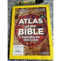 ATLAS OF THE BIBLE Exploring the Holy Land with 17 Maps NATIONAL GEOGRAPHIC