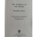 THE WASHING OF THE SPEARS The Rise and Fall of the Zulu Nation DONALD R MORRIS